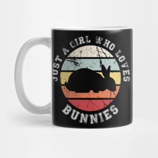 Just a girl who loves Bunnies Mug